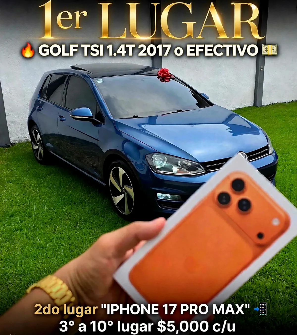 Edición #27🔥GOLF_TSI 1.4T STD y IPHONE 17 PRO MAX